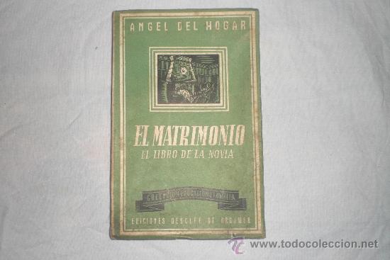 Libros de segunda mano: EL MATRIMONIO EL LIBRO DE LA NOVIA - Foto 1