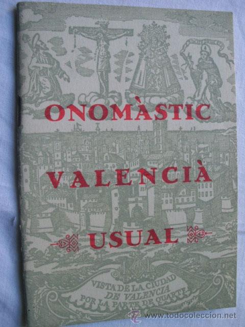 Gebrauchte B&uuml;cher: ONOM&Aacute;STIC VALENCI&Agrave; USUAL. 1977