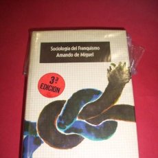 Libros de segunda mano: MIGUEL, AMANDO DE - SOCIOLOGÍA DEL FRANQUISMO : ANÁLISIS IDEOLÓGICO DE LOS MINISTROS DEL RÉGIMEN
