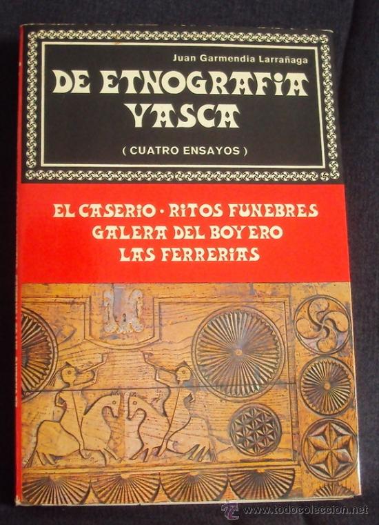 Gebrauchte B&uuml;cher: CUATRO ENSAYOS DE ETNOGRAF&Iacute;A VASCA ___ Juan Garmend&iacute;a Larra&ntilde;aga