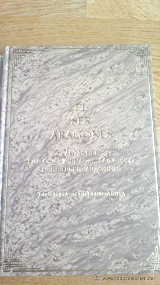Libros de segunda mano: EL SER ARAGONES - Foto 2