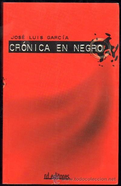 Libros de segunda mano: CRONICA EN NEGRO. S-055 - Foto 1
