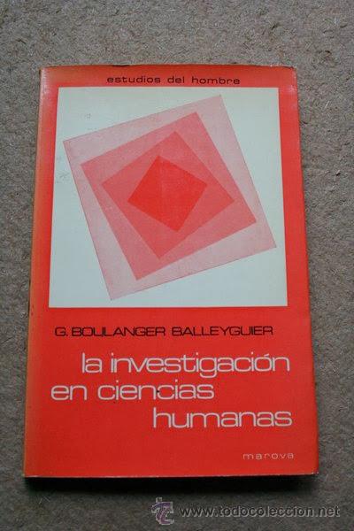 Libros de segunda mano: La investigaci&oacute;n en ciencias humanas.  Boulanger Balleyguier (G.)