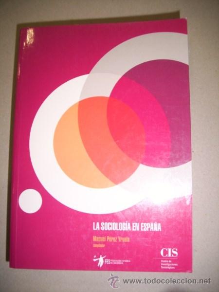 Libros de segunda mano: La SOCIOLOG&Iacute;A en Espa&ntilde;a - Foto 1