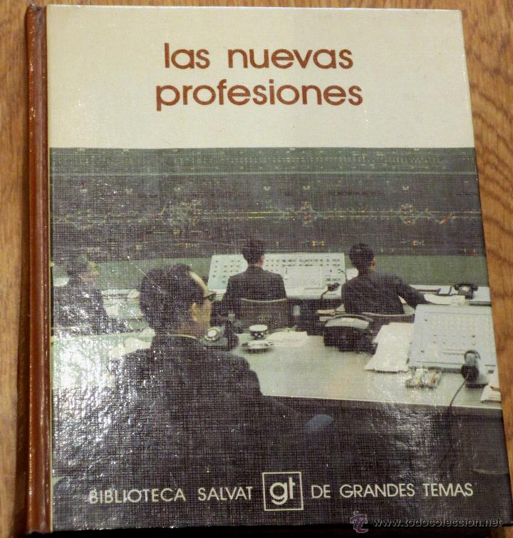 Libros de segunda mano: LAS NUEVAS PROFESIONES MARINA SUBIRATS N&ordm; 56 SALVAT A&Ntilde;O 1974