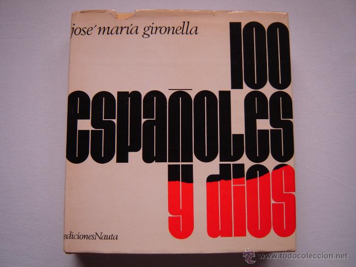 Libros de segunda mano: 100 ESPA&Ntilde;OLES Y DIOS, EDICIONES NAUTA 1969 - Foto 1