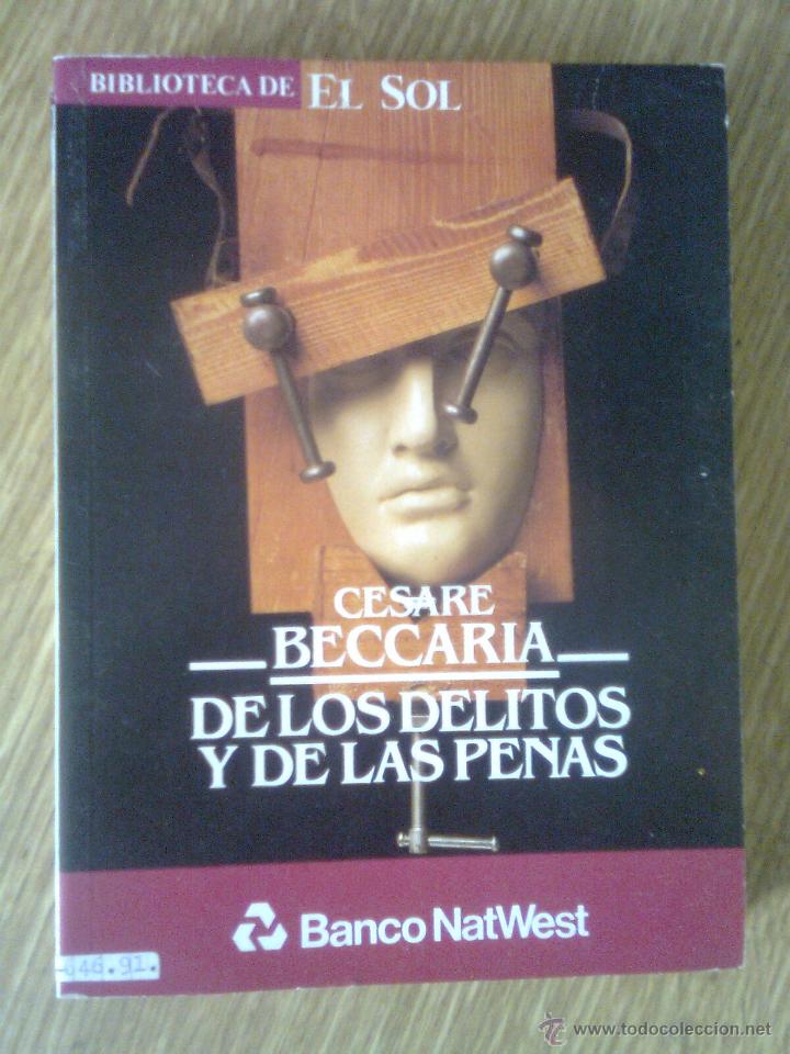 Libros de segunda mano: Beccaria, Cesare - De los delitos y las penas (Biblioteca El Sol, 1991) - Foto 1