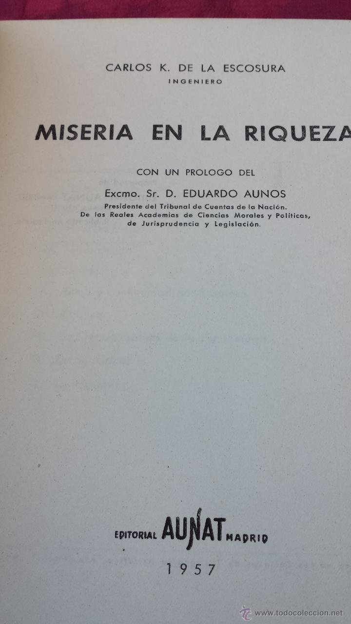 Libros de segunda mano: MISERIA EN LA RIQUEZA. ESCOSURA - Foto 2