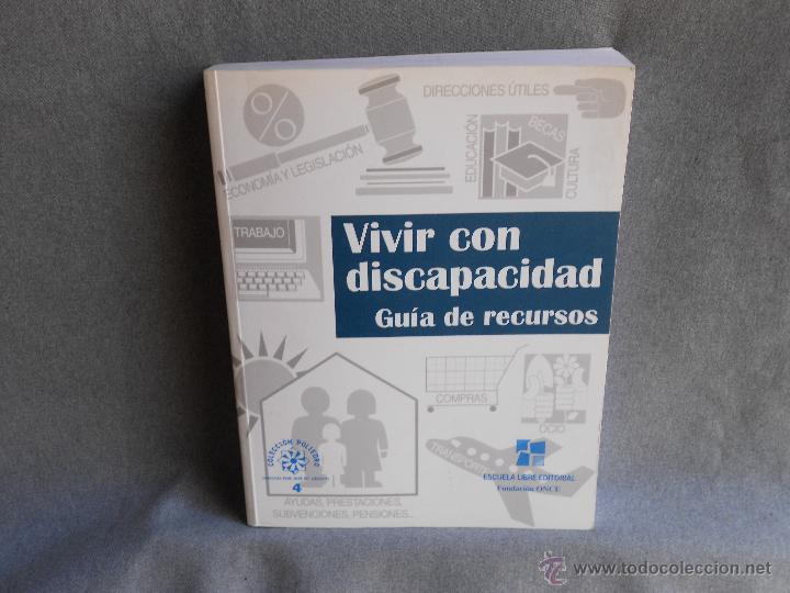 Libros de segunda mano: VIVIR CON DISCAPACIDAD. GUIA DE RECURSOS