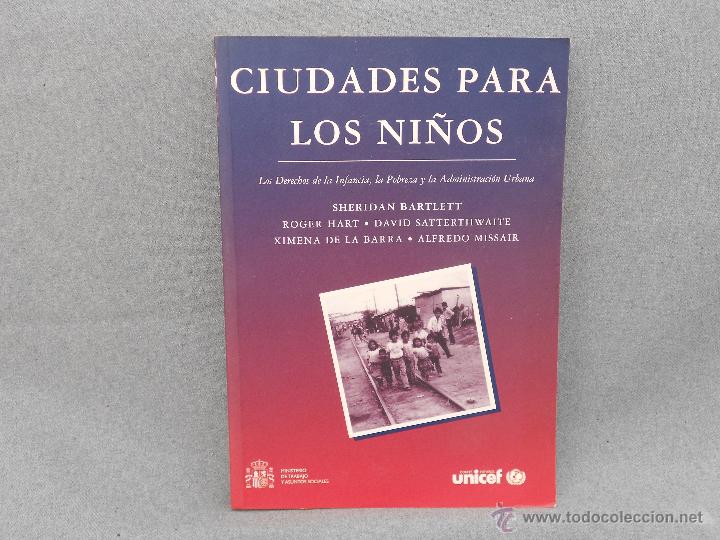 Libros de segunda mano: CIUDADES PARA LOS NI&Ntilde;OS