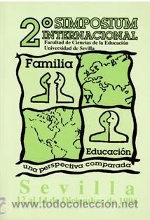 Libros de segunda mano: Segundo Simposium internacional, Familia y educaci&oacute;n, una perspectiva comparada
