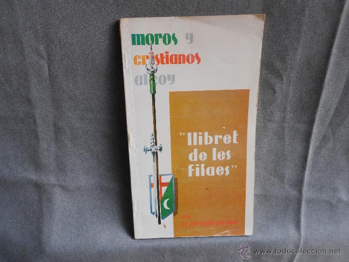 Libros de segunda mano: MOROS Y CRISTIANOS LLIBRET DE LES FILAES 1976
