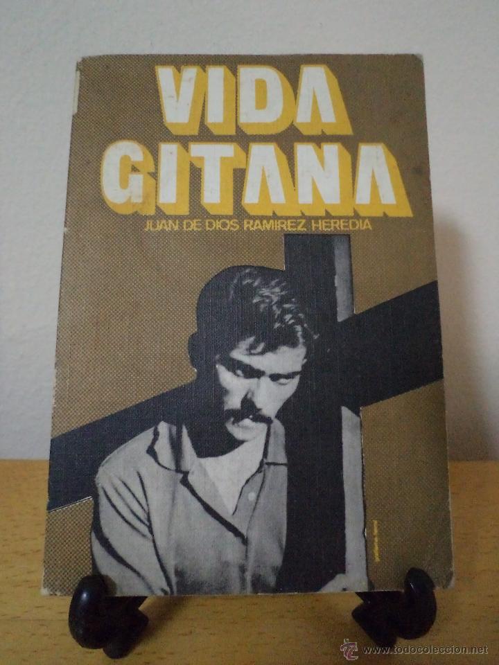 Libros de segunda mano: VIDA GITANA. RAM&Iacute;REZ HEREDIA, Juan de Dios. Col Los libros de Perogrullo, 1&ordf; Ed, 1973 - Foto 1