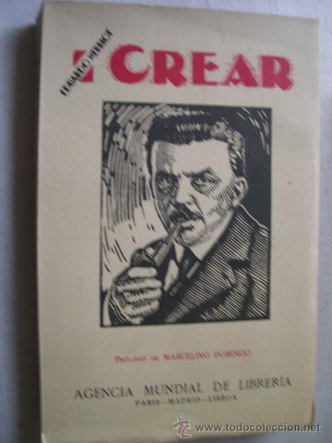 Libros de segunda mano: CREAR. Tomo I. HERRIOT, Eduardo. - Foto 1