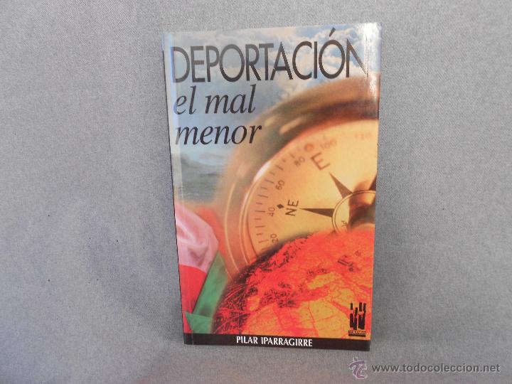 Libros de segunda mano: DEPORTACION, EL MAL MENOR - Foto 1