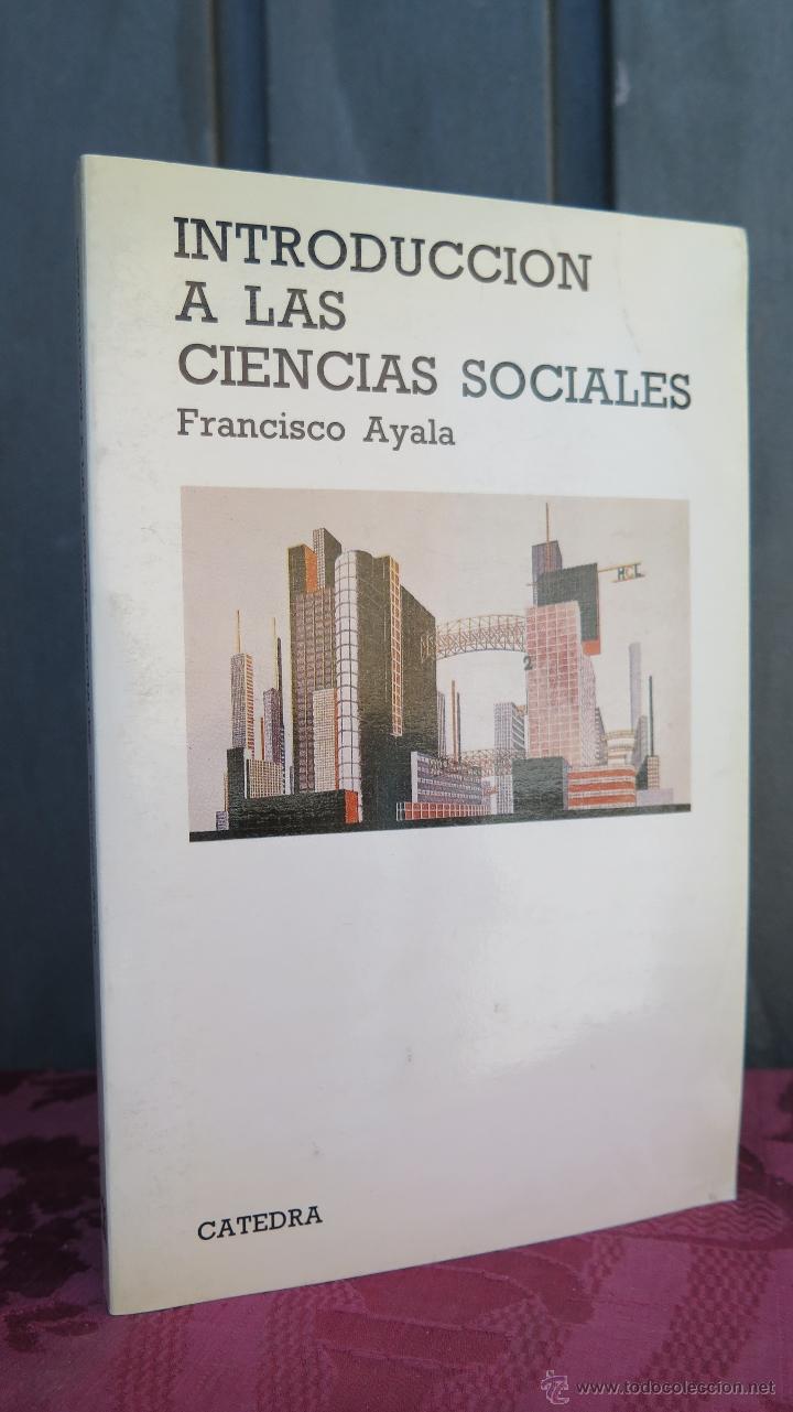 Libros de segunda mano: INTRODUCCION CIENCIAS SOCIALES. FRANCISCO AYALA - Foto 1