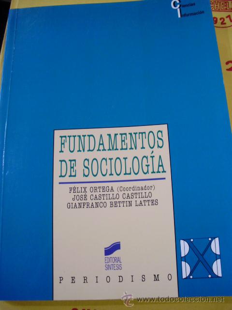 Libros de segunda mano: FUNDAMENTOS DE SOCIOLOG&Iacute;A (Madrid, 2002) - Foto 1