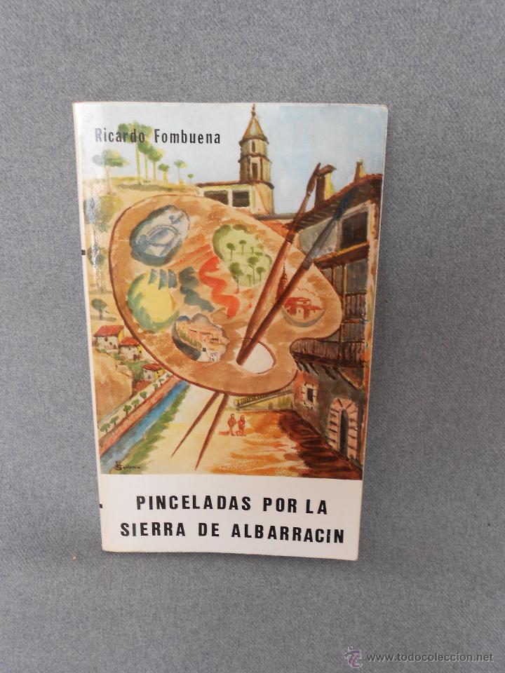 Second hand books: PINCELADAS POR LA SIERRA DE ALBARRACIN