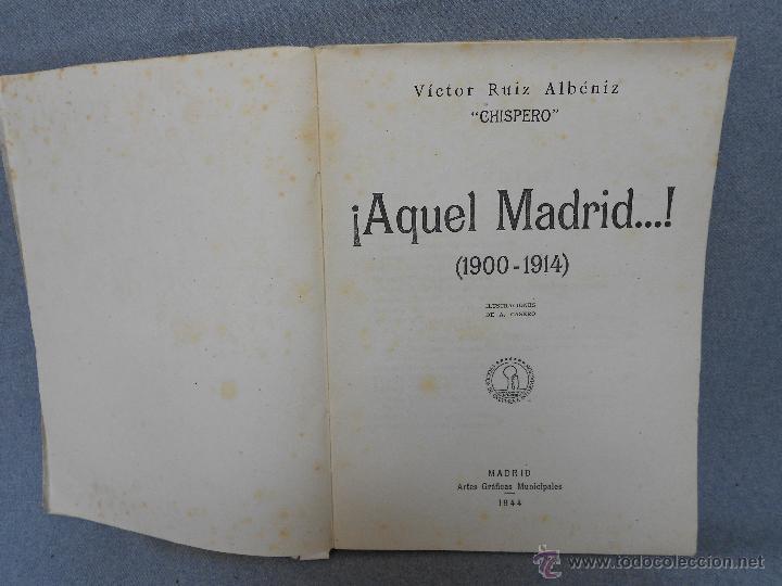 Libros de segunda mano: ! AQUEL MADRID &iexcl; - Foto 2