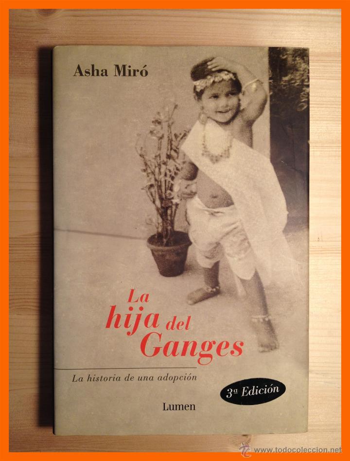 Libros de segunda mano: La hija del Ganges - Asha Miro - Foto 1