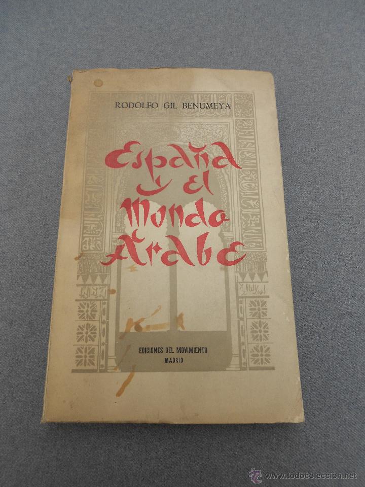 Libros de segunda mano: ESPA&Ntilde;A Y EL MUNDO ARABE - Foto 1