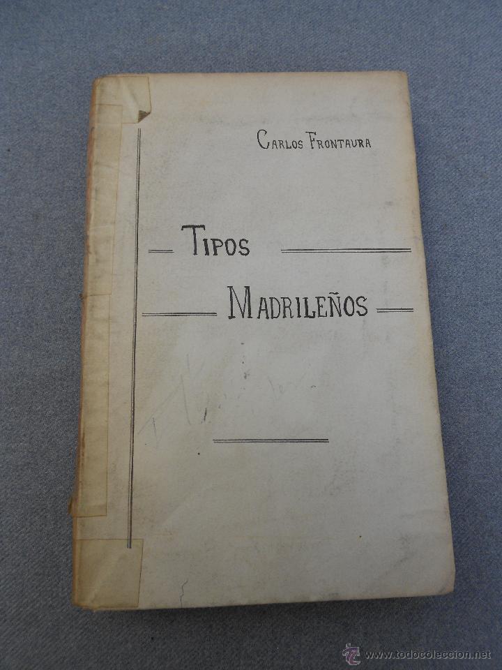Libros de segunda mano: TIPOS MADRILE&Ntilde;OS - Foto 1