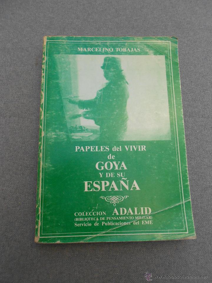 Libros de segunda mano: PAPELES DEL VIVIR DE GOYA - Foto 1