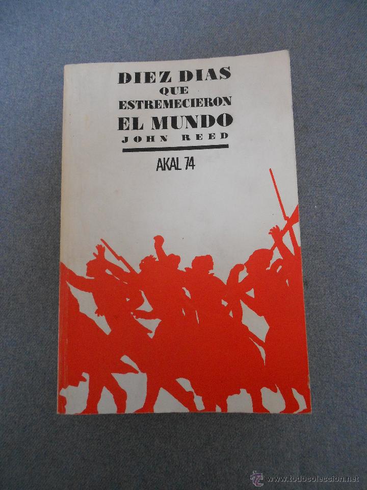 Libros de segunda mano: DIEZ DIAS QUE ESTREMECIERON EL MUNDO - Foto 1
