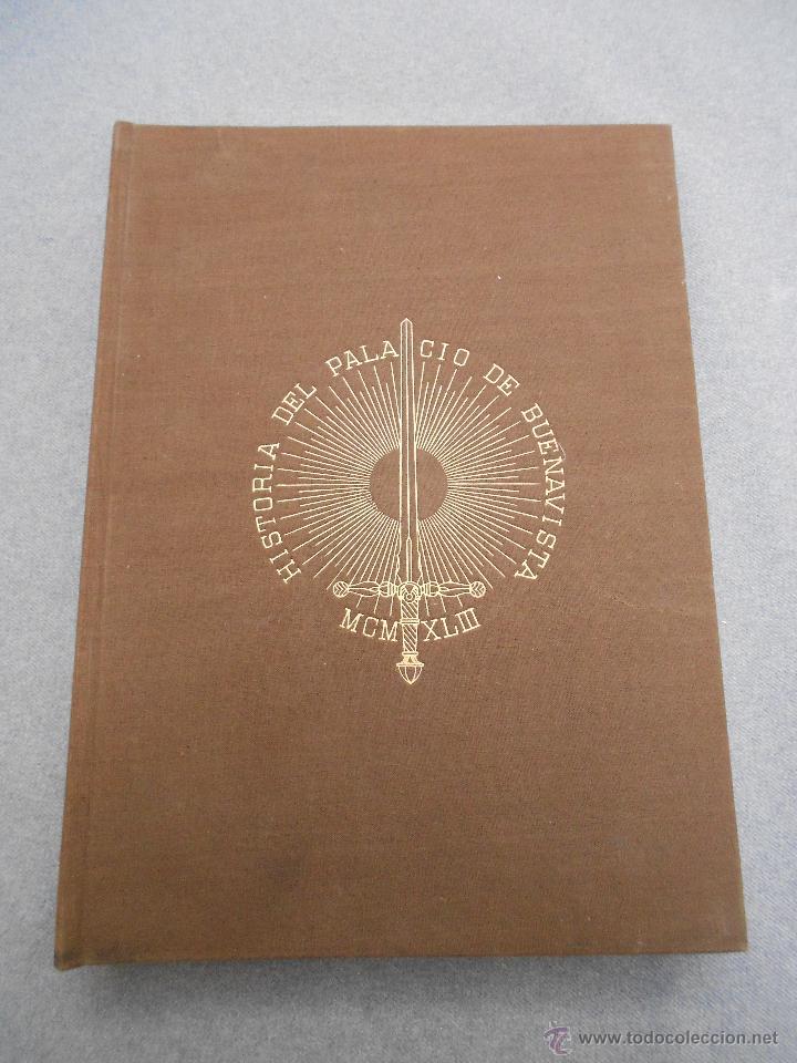 Libros de segunda mano: HISTORIA DEL PALACIO DE BUENAVISTA - Foto 1