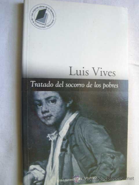 Libros de segunda mano: TRATADO DEL SOCORRO DE LOS POBRES. VIVES, Luis. 2003 - Foto 1