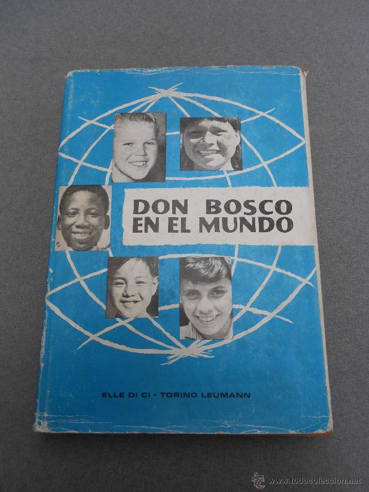 Libros de segunda mano: DON BOSCO EN EL MUNDO - Foto 1