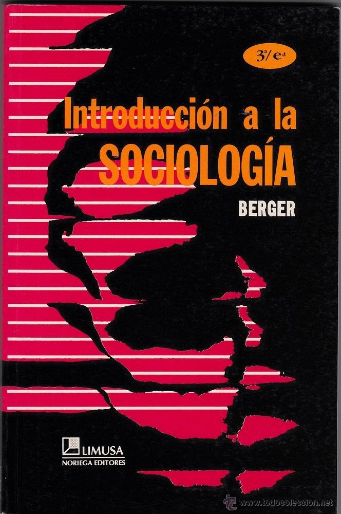 Libros de segunda mano: Introducci&oacute;n a la Sociolog&iacute;a - Berger - Foto 1