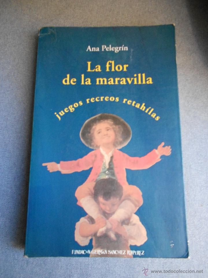 Libros de segunda mano: LA FLOR DE LA MARAVILLA - Foto 1