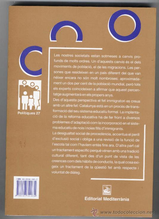 Libros de segunda mano: EDUCACI&Oacute; I IMMIGRACI&Oacute; - ELS REPTES EDUCATIUS DE LA DIVERSITAT CULTURAL (2000) - Foto 2