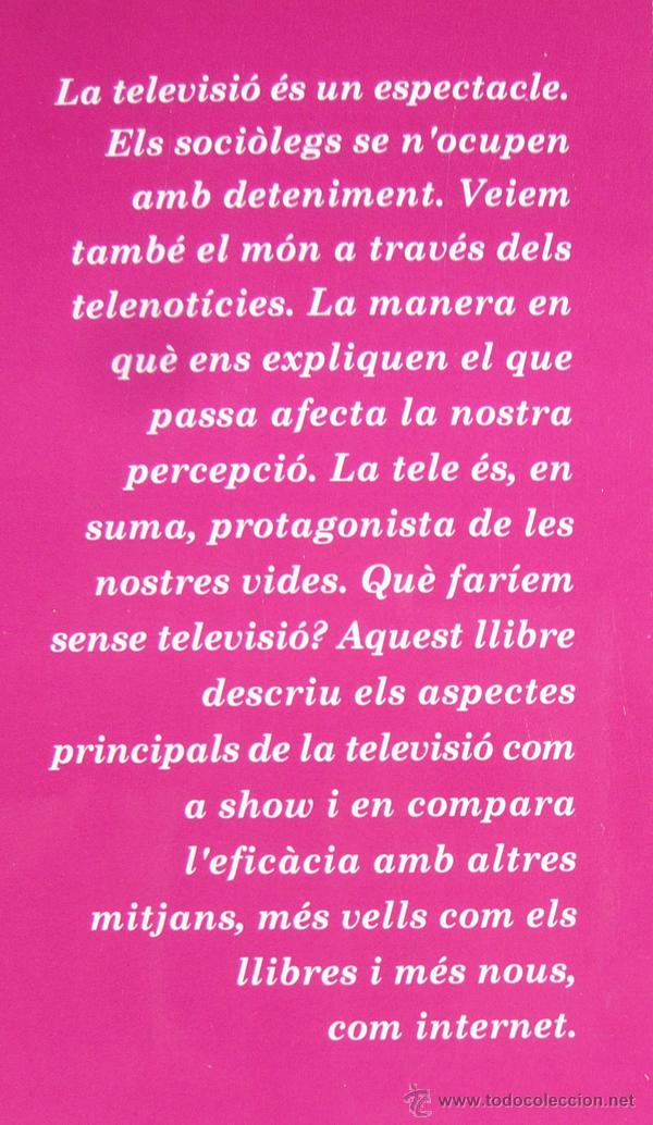 Libros de segunda mano: LA TELEVISIO ESPECTACLE / V. M. AMELA / ED. UOC 2008 / 1&ordf; EDICION - Foto 4
