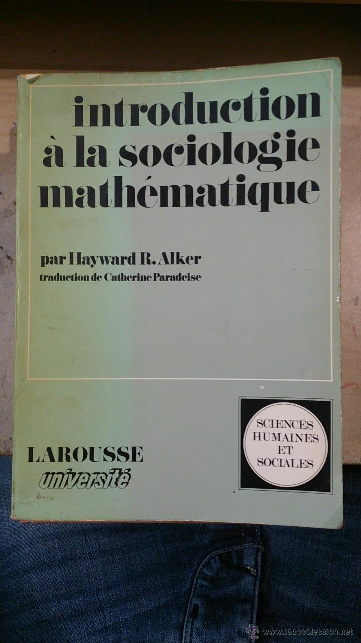 Libros de segunda mano: INTRODUCTION A LA SOCIOLOGIE MATHEMATIQUE (Par&iacute;s, 1973) - Foto 1