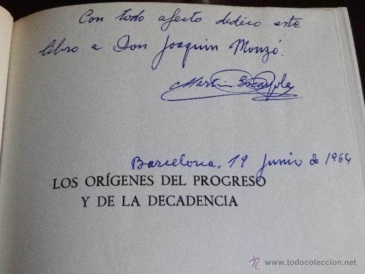 Libros de segunda mano: LOS OR&Iacute;GENES DEL PROGRESO Y DE LA DECADENCIA.--MART&Iacute;N  ESCAYOLA - Foto 2