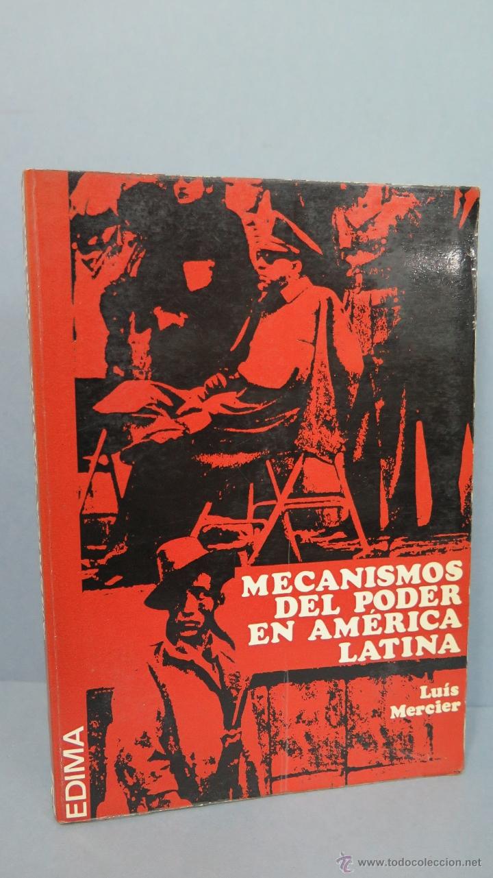Libros de segunda mano: MECANISMOS DE PODER EN AMERICA LATINA. LUIS MERCIER - Foto 1