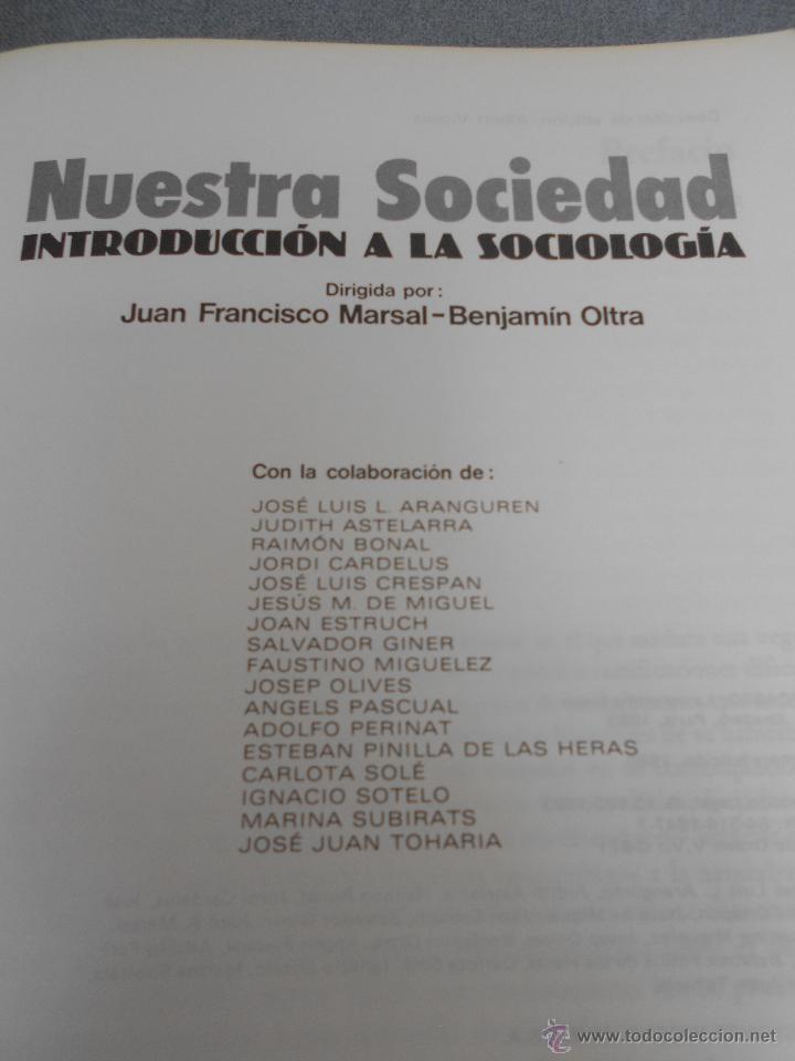 Libros de segunda mano: NUESTRA SOCIEDAD. INTRODUCCION A LA SOCIOLOGIA - Foto 2