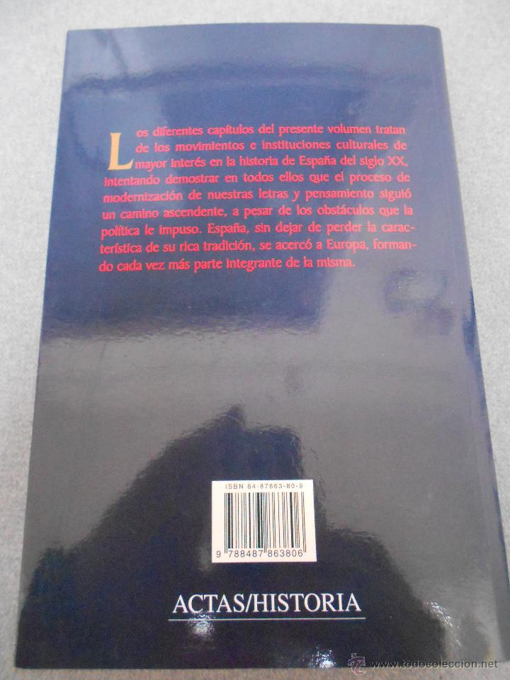 Libros de segunda mano: LA MODERNIZACION CULTURAL DE ESPA&Ntilde;A - Foto 2