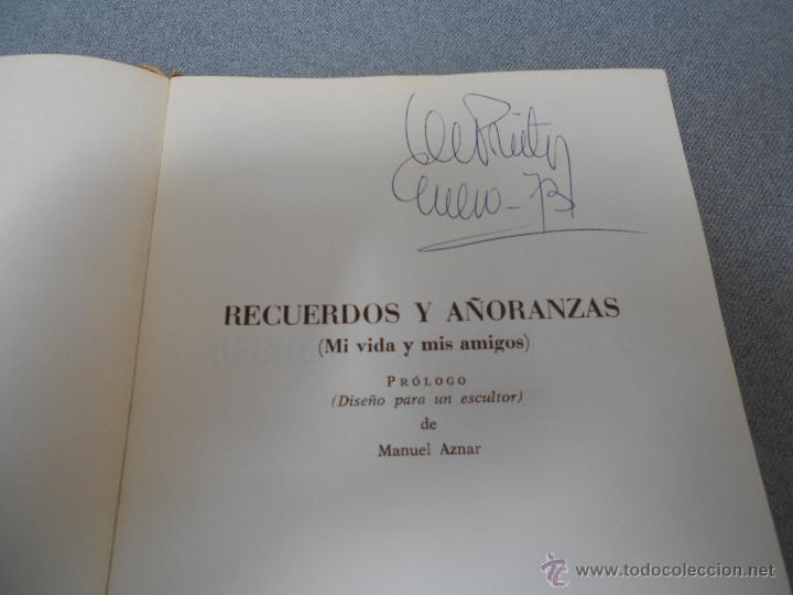 Libros de segunda mano: RECUERDOS Y A&Ntilde;ORANZAS - Foto 2