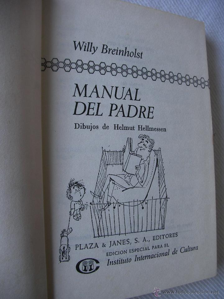 Libros de segunda mano: MANUAL DEL PADRE - ENVIO GRATIS A ESPA&Ntilde;A - Foto 2