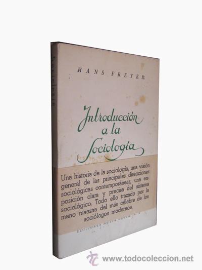 Libros de segunda mano: INTRODUCCI&Oacute;N A LA SOCIOLOG&Iacute;A. FREYER, Hans. 1945 - Foto 1