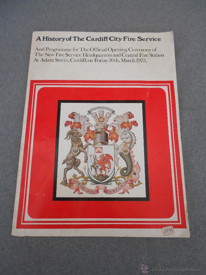 Libros de segunda mano: HISTORIA DE LOS BOMBEROS DE CARDIFF - Foto 1