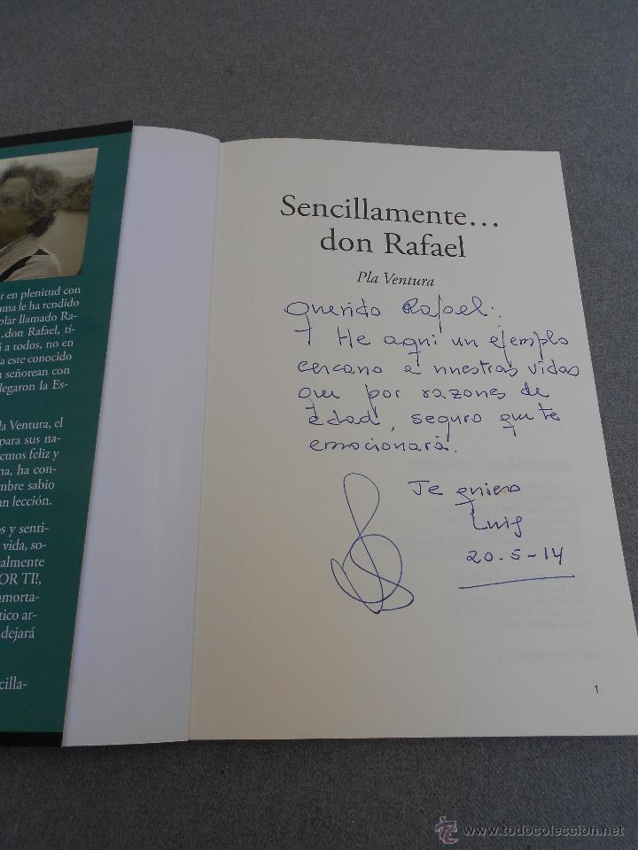 Libros de segunda mano: SENCILLAMENTE...DON RAFAEL - Foto 3