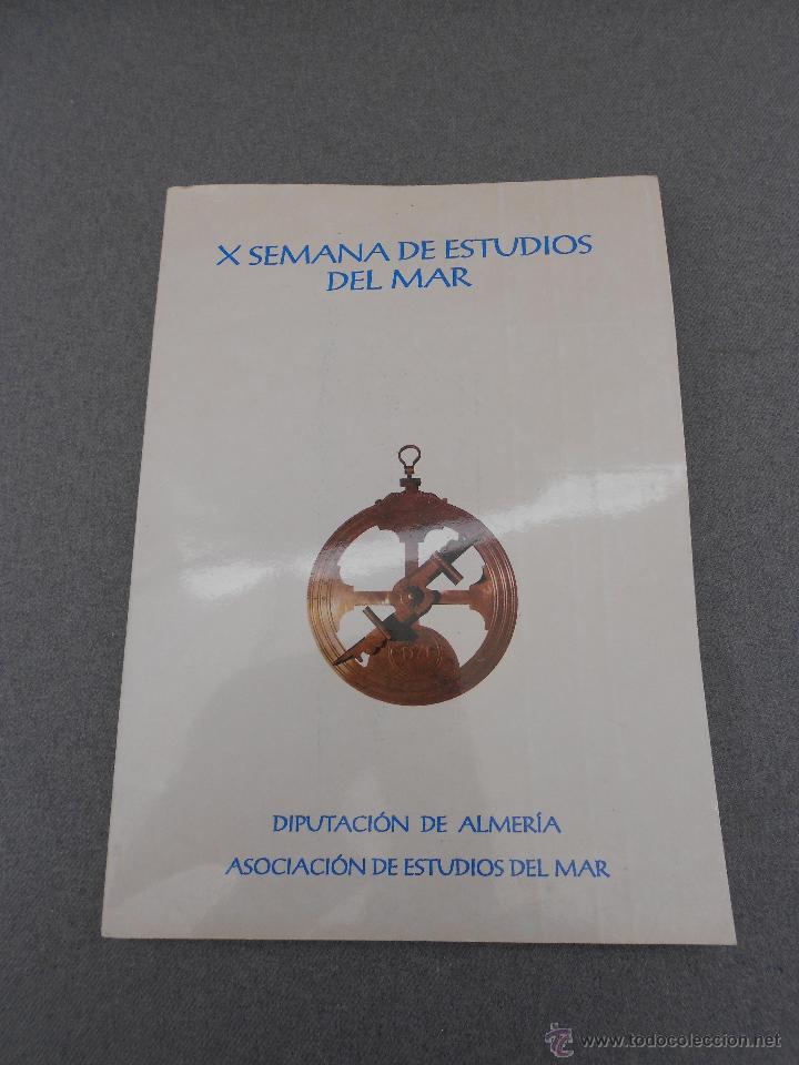 Libros de segunda mano: X SEMANA DE ESTUDIOS DEL MAR. ALMERIA - Foto 1