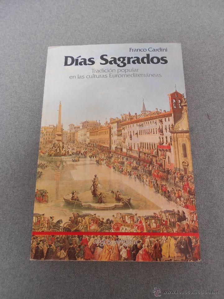 Libros de segunda mano: DIAS SAGRADOS - Foto 1