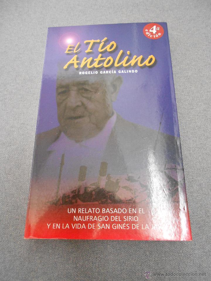Libros de segunda mano: EL TIO ANTOLINO. - Foto 1