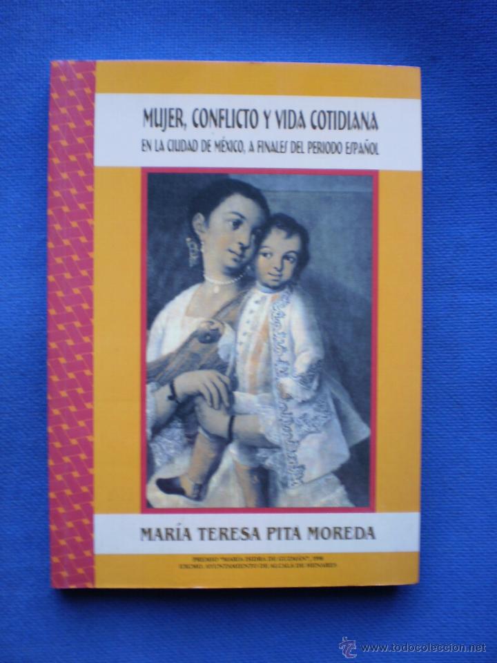 Libros de segunda mano: MUJER, CONFLICTO Y VIDA COTIDIANA - Foto 1