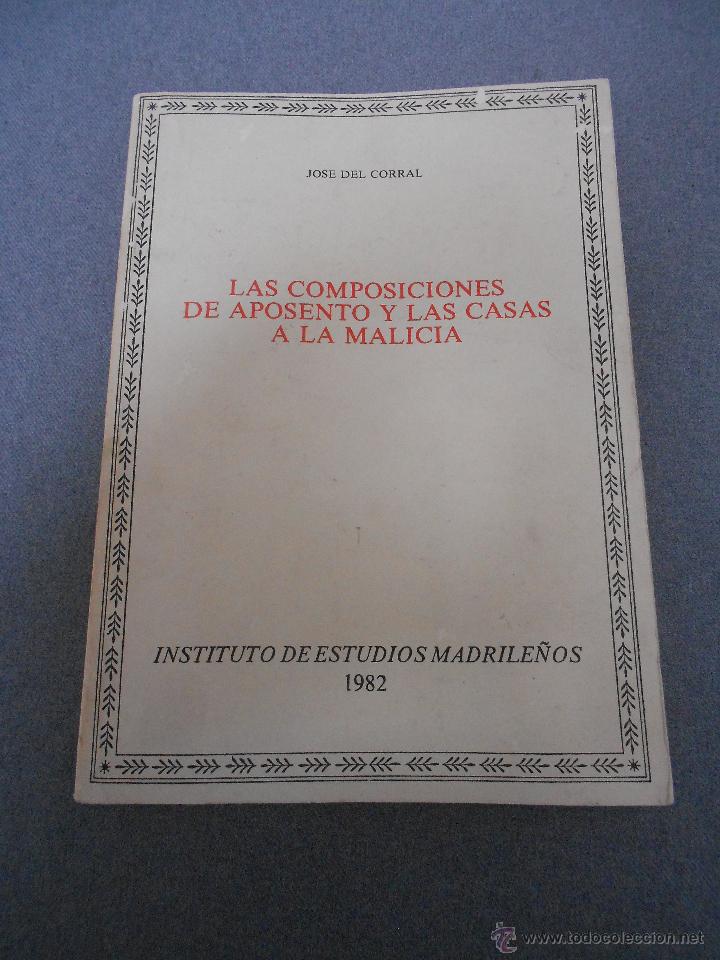 Libros de segunda mano: LAS COMPOSICIONES DE APOSENTO Y LAS CASAS A LA MALICIA - Foto 1